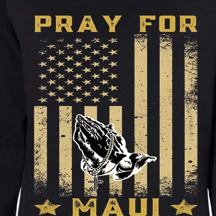 Pray For Maui Hawaii Strong We Stay With Maui Womens California Wash Sweatshirt