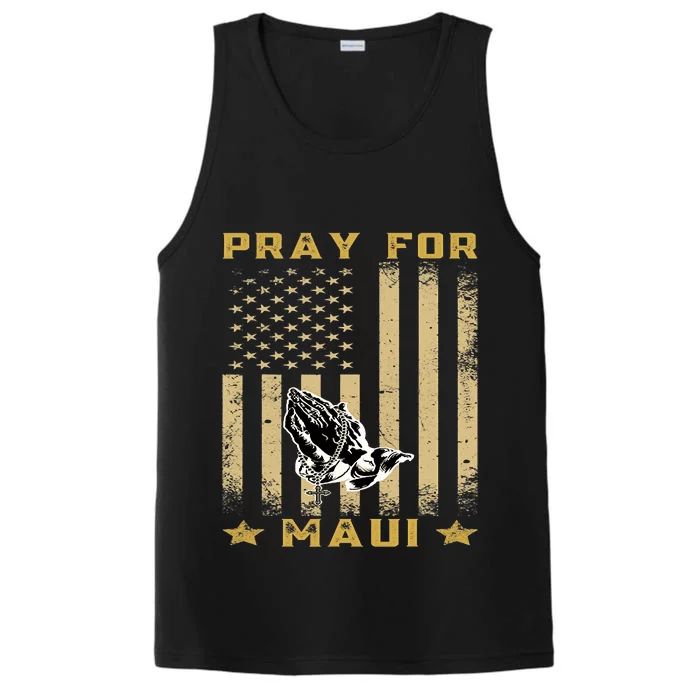 Pray For Maui Hawaii Strong We Stay With Maui Performance Tank