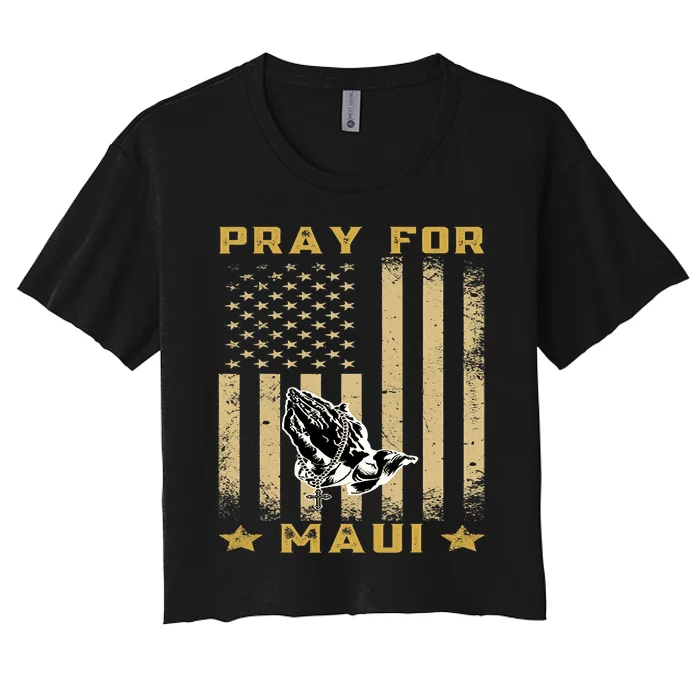 Pray For Maui Hawaii Strong We Stay With Maui Women's Crop Top Tee