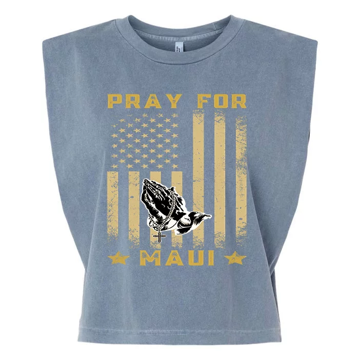 Pray For Maui Hawaii Strong We Stay With Maui Garment-Dyed Women's Muscle Tee