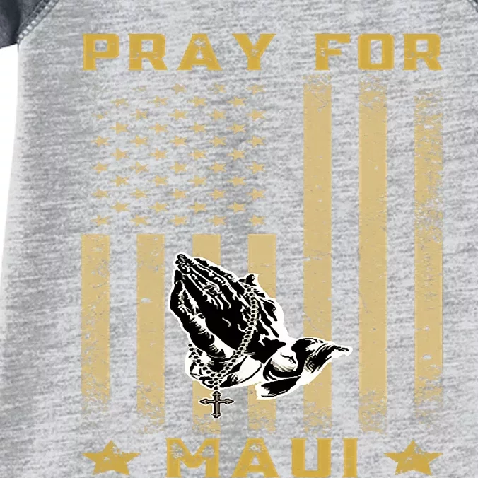 Pray For Maui Hawaii Strong We Stay With Maui Infant Baby Jersey Bodysuit