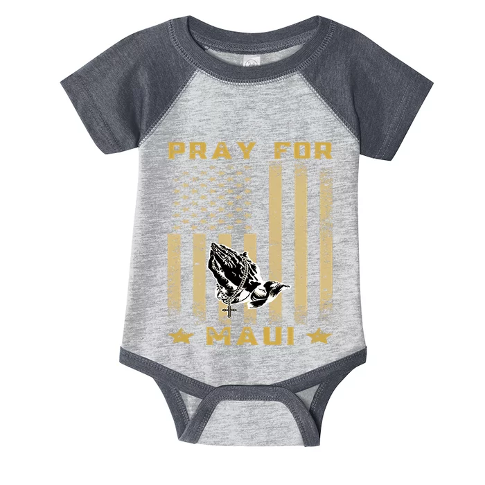 Pray For Maui Hawaii Strong We Stay With Maui Infant Baby Jersey Bodysuit