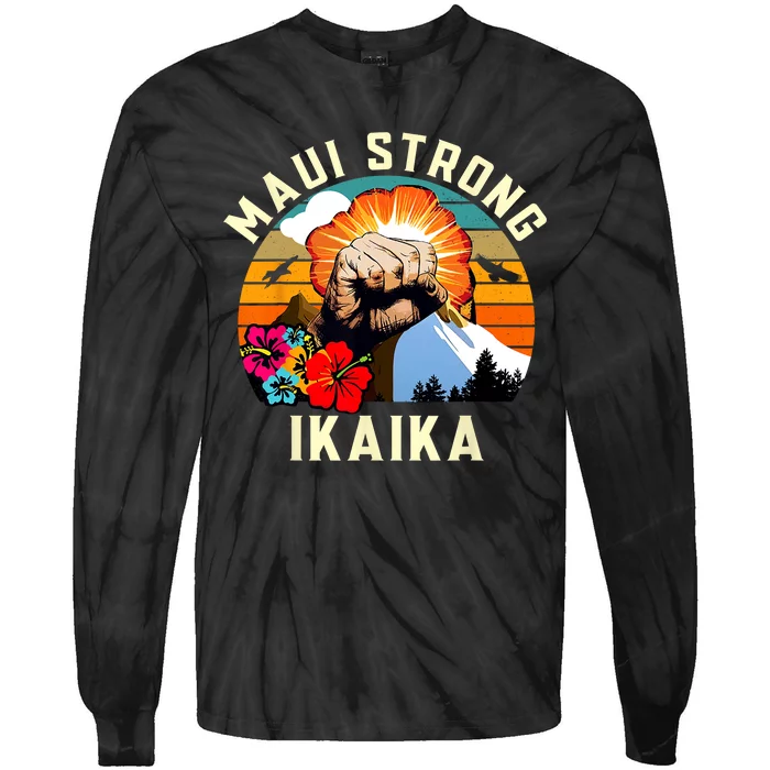 Pray For Maui Hawaii Strong Tee Apparel Matching Family Tie-Dye Long Sleeve Shirt