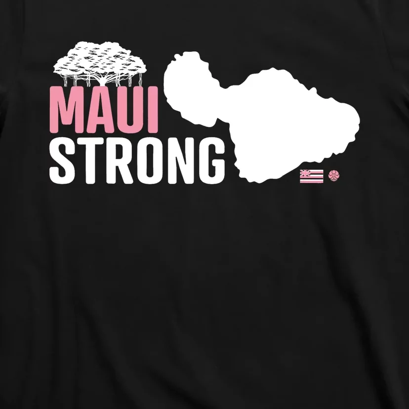 Pray For Maui Hawaii Strong Lahaina Strong T-Shirt