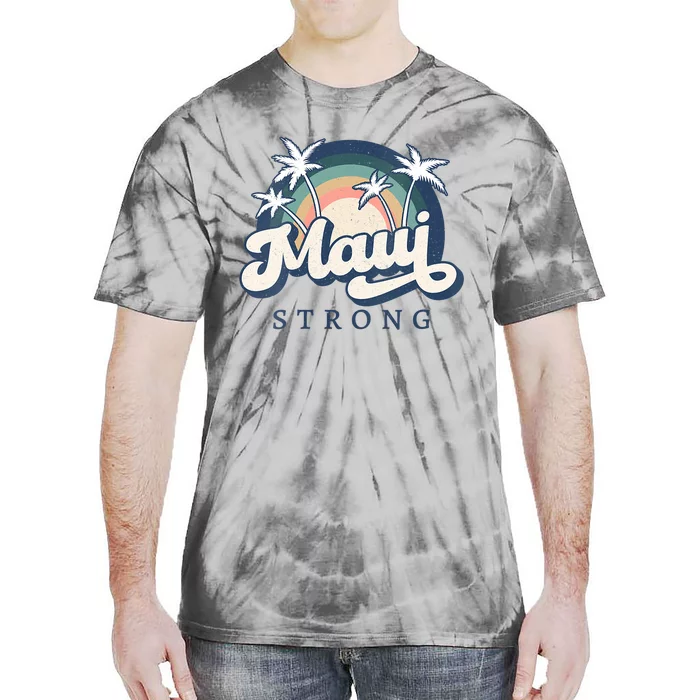 Pray For Maui Hawaii Strong Support Hawaii Tie-Dye T-Shirt