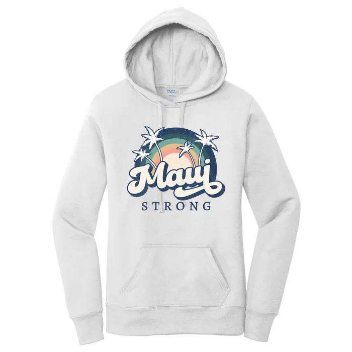 Pray For Maui Hawaii Strong Support Hawaii Women's Pullover Hoodie