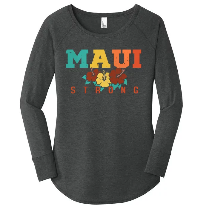 Pray For Maui Hawaii Maui Strong Women's Perfect Tri Tunic Long Sleeve Shirt