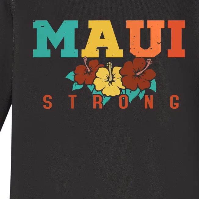 Pray For Maui Hawaii Maui Strong Baby Long Sleeve Bodysuit