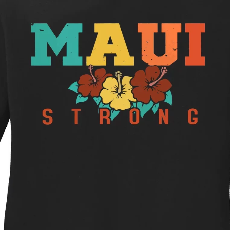 Pray For Maui Hawaii Maui Strong Ladies Long Sleeve Shirt