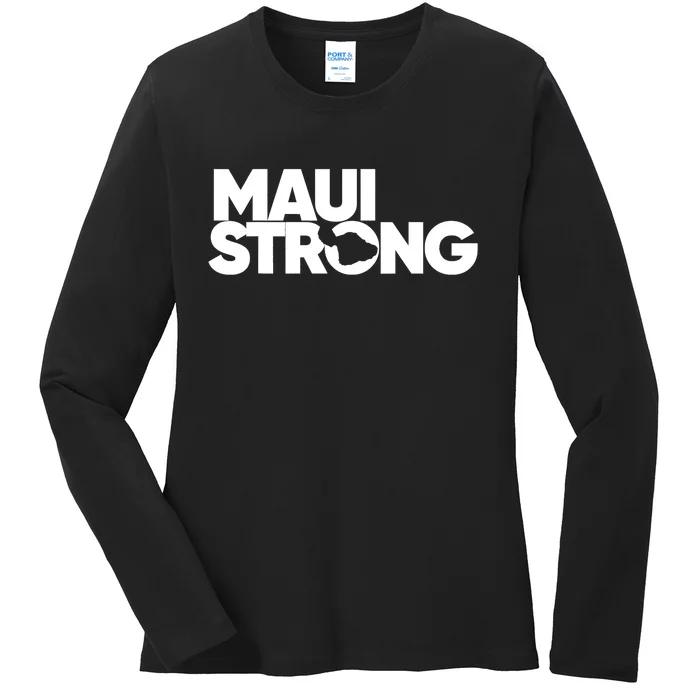 Pray For Maui Hawaii Strong Support For Hawaii Fire Victims Ladies Long Sleeve Shirt