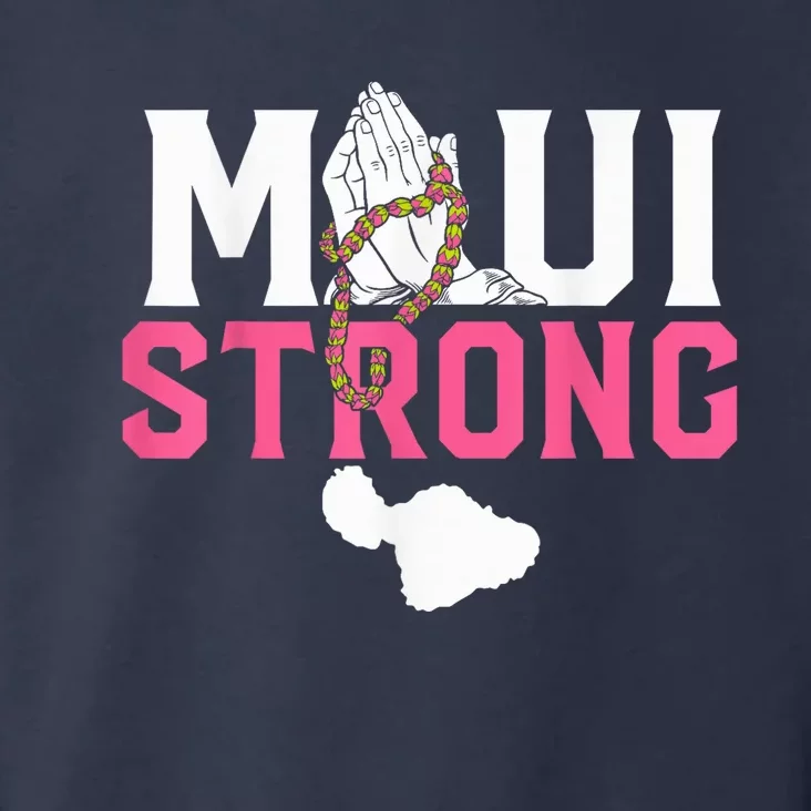 Pray for Maui Hawaii Strong Toddler Hoodie