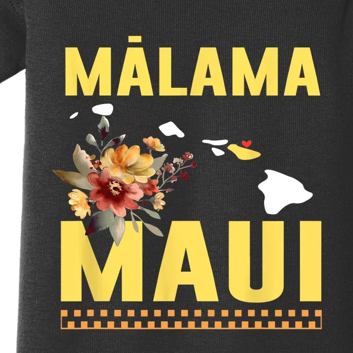 Pray For Malama Maui Hawaii Strong Support Maui Hawaii Baby Bodysuit