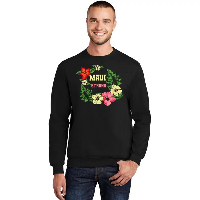 Pray For Maui Hawaii Strong Hawaiian Floral Sweatshirt