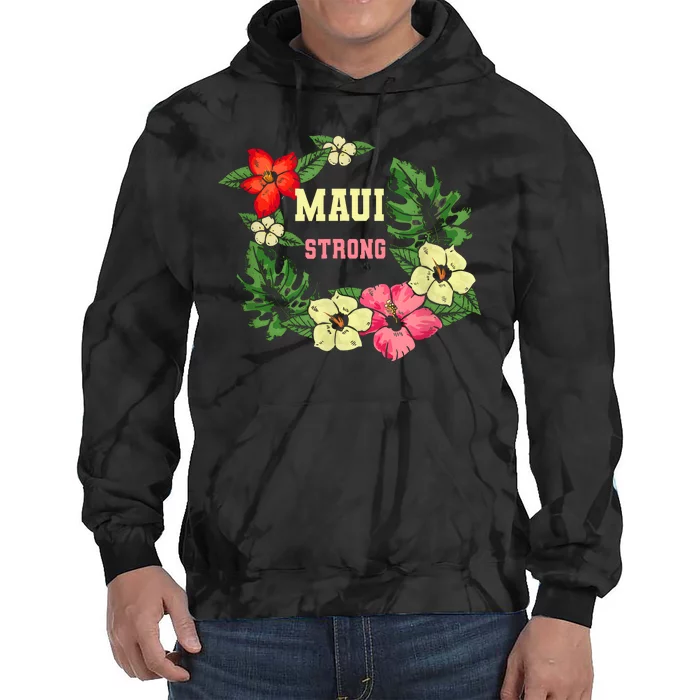 Pray For Maui Hawaii Strong Hawaiian Floral Tie Dye Hoodie