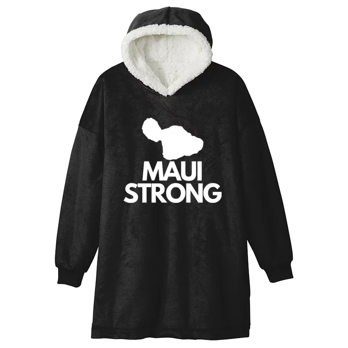 Pray For Maui Hawaii Strong Hooded Wearable Blanket