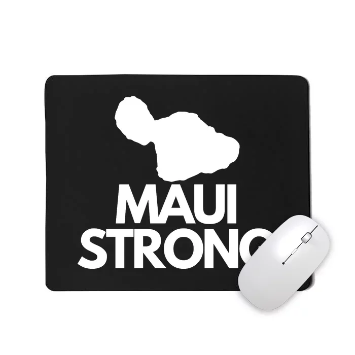 Pray For Maui Hawaii Strong Mousepad