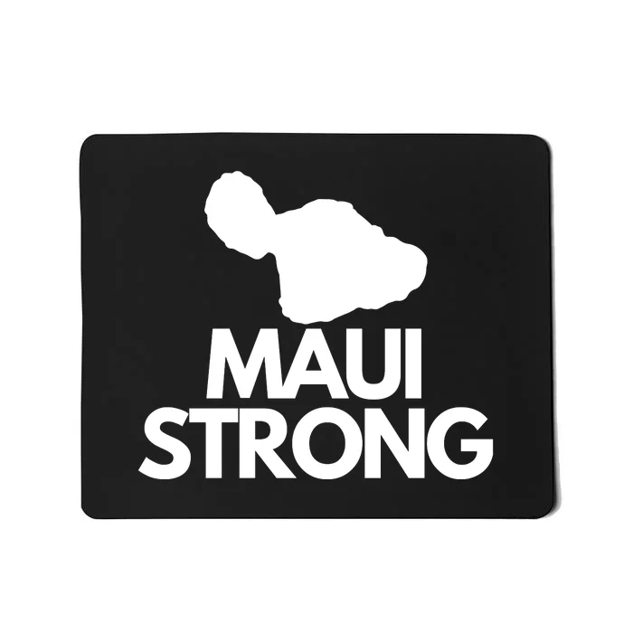 Pray For Maui Hawaii Strong Mousepad