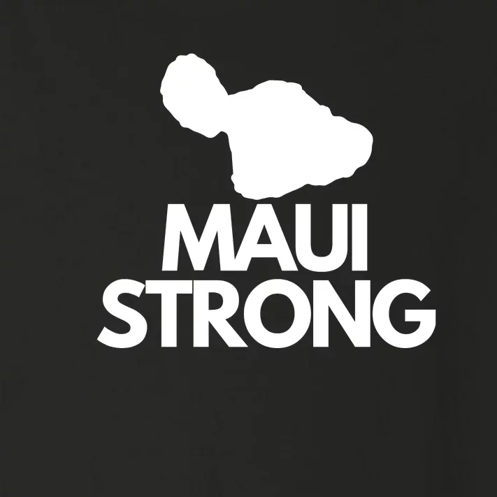 Pray For Maui Hawaii Strong Toddler Long Sleeve Shirt