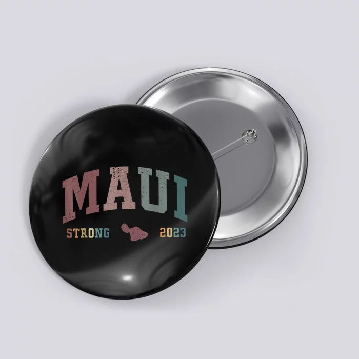 Pray For Maui Hawaii Strong Vintage Design Button