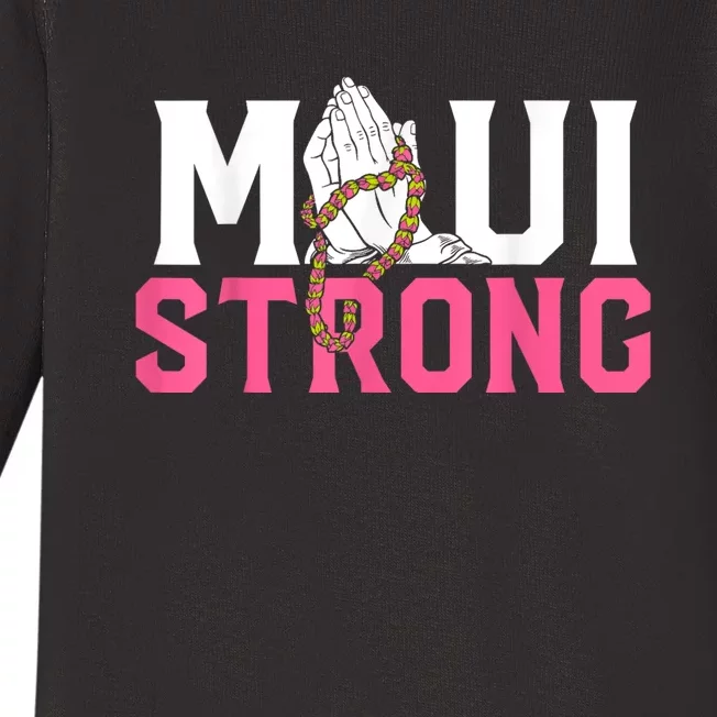 Pray For Maui Hawaii Strong Baby Long Sleeve Bodysuit