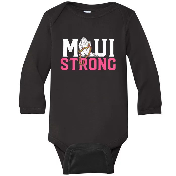 Pray For Maui Hawaii Strong Baby Long Sleeve Bodysuit