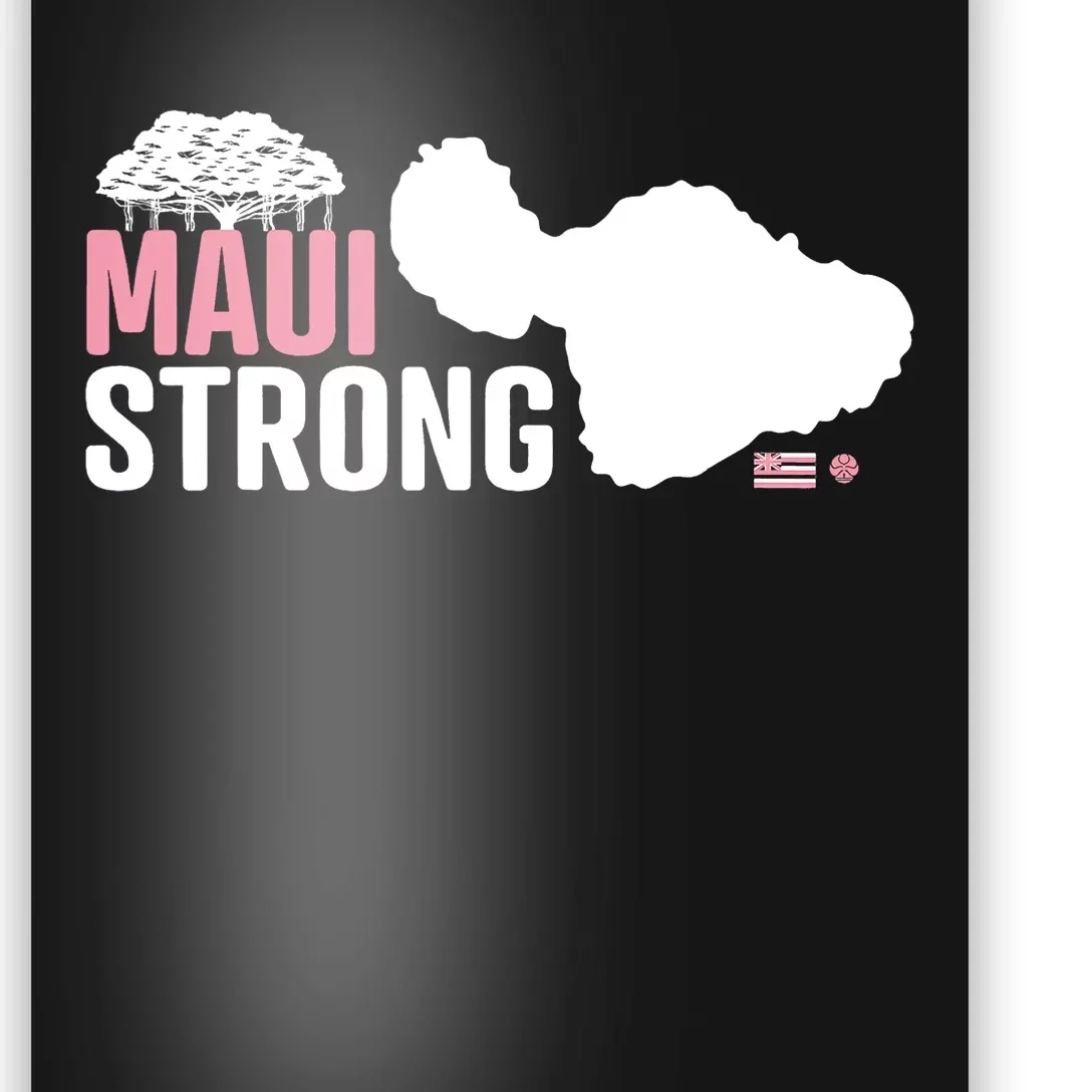 Pray For Maui Hawaii Strong Hawaii Fire Support Poster