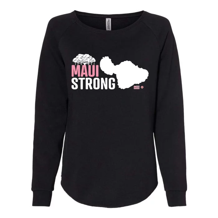 Pray For Maui Hawaii Strong Hawaii Fire Support Womens California Wash Sweatshirt