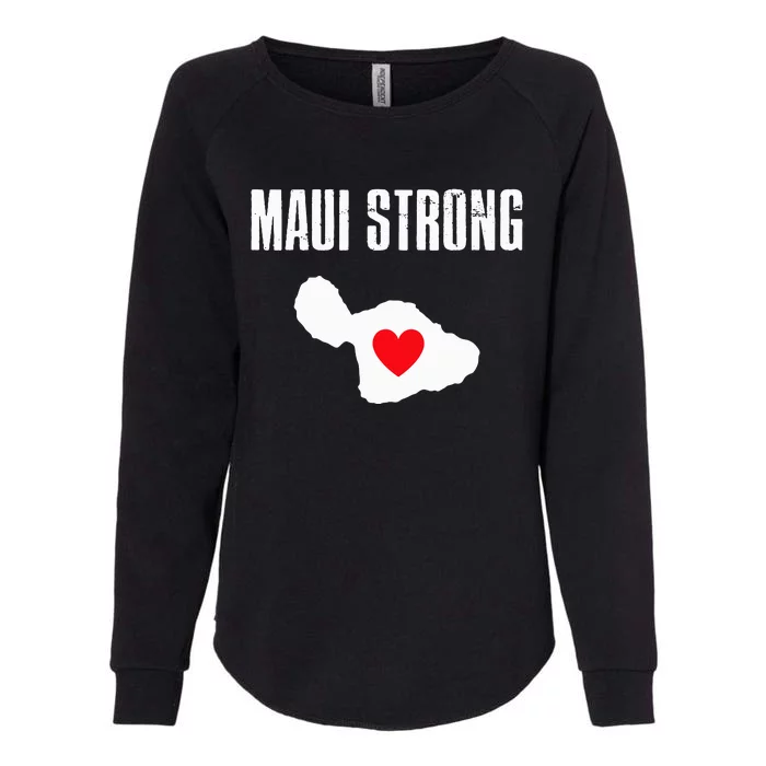 Pray For Maui Hawaii Strong Retro Gift Maui Strong Womens California Wash Sweatshirt