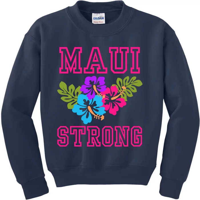 Pray For Maui Hawaii Strong Lahaina Hawaiian Islands Kids Sweatshirt