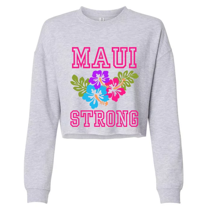 Pray For Maui Hawaii Strong Lahaina Hawaiian Islands Cropped Pullover Crew