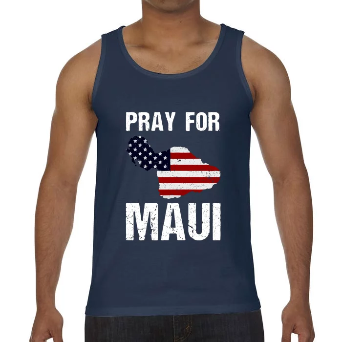 Pray For Maui Hawaii Wildflower Support America Flag Gift Wildfire Lahaina Comfort Colors® Tank Top