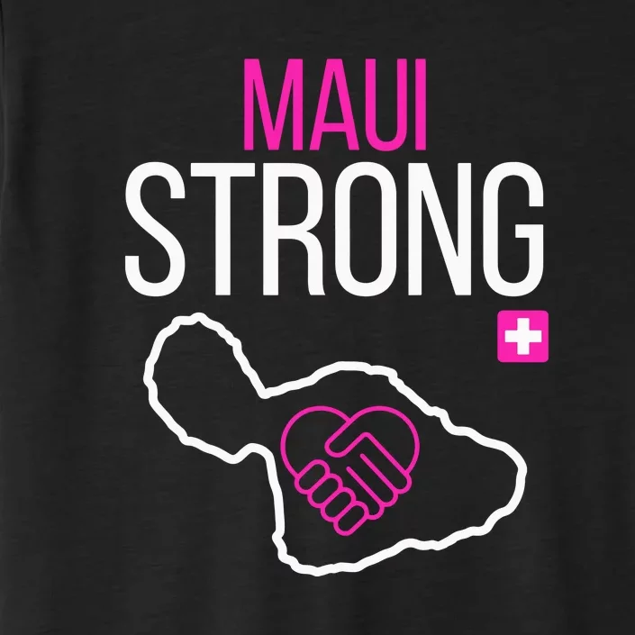 Pray For Maui Hawaii Strong Gift ChromaSoft Performance T-Shirt