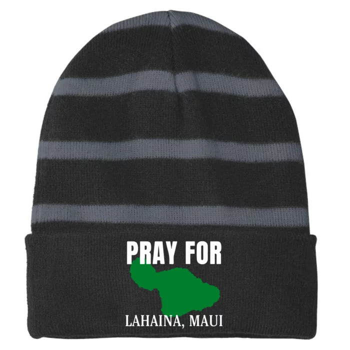 Pray For Maui Hawaii Strong Wildfire Support Gift Striped Beanie with Solid Band