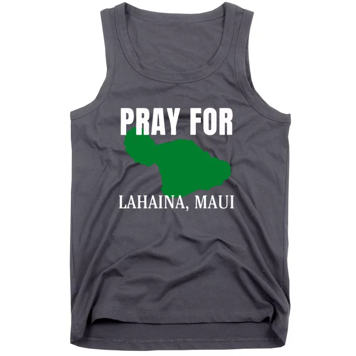 Pray For Maui Hawaii Strong Wildfire Support Gift Tank Top