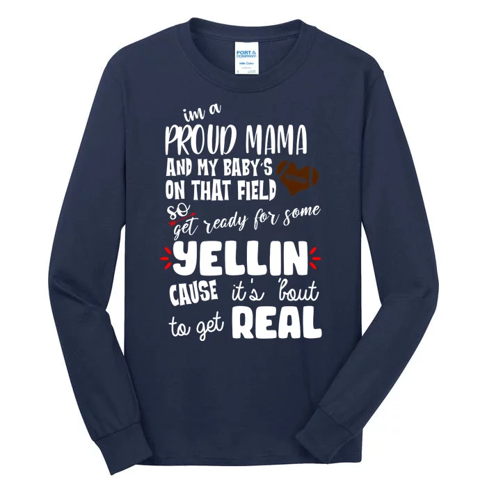 Proud Football Mama Tall Long Sleeve T-Shirt