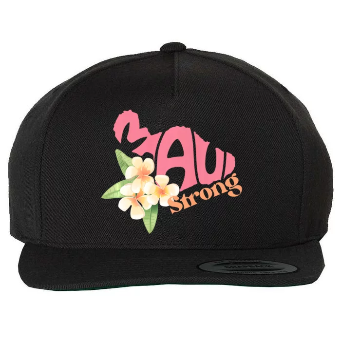 Pray For Maui Hawaii Strong Maui Relief Tee Hawaii Fire Victims Wool Snapback Cap