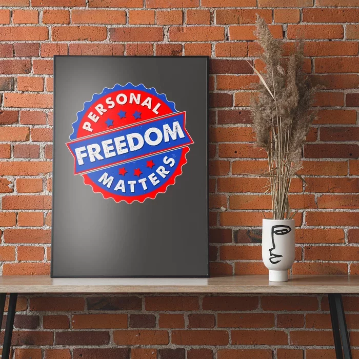 Personal Freedom Matters Emblem Poster