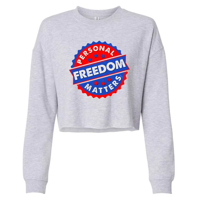 Personal Freedom Matters Emblem Cropped Pullover Crew