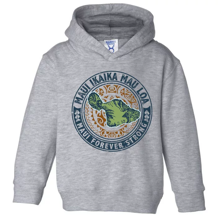 Pray For Maui Hawaii Strong Toddler Hoodie