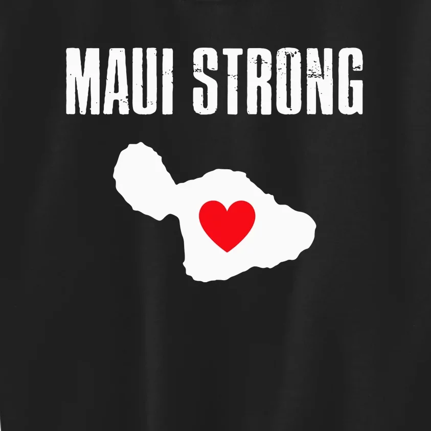 Pray For Maui Hawaii Strong Lahaina Fires Gift Kids Sweatshirt