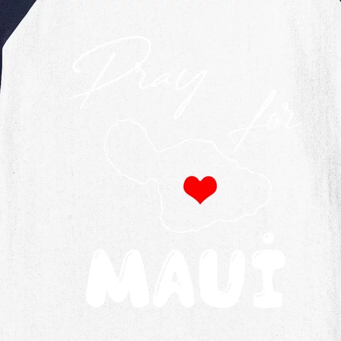 Pray For Maui Hawaii Maui Strong Support Heart Gift Baseball Sleeve Shirt