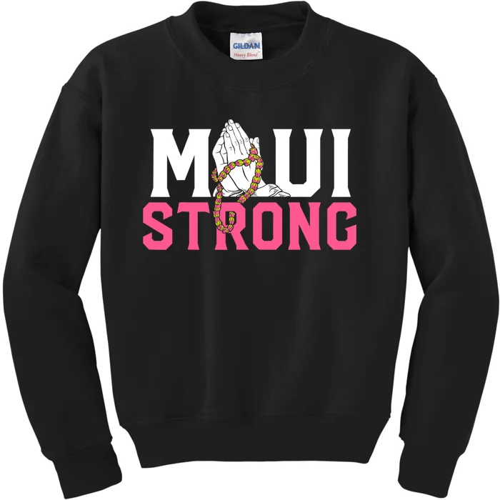 Pray For Maui Hawaii Strong Support For Hawaii Fire Victims Kids Sweatshirt