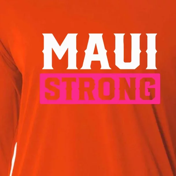 Pray For Maui Hawaii Strong Maui Lahaina Hawaiian Islands Gift Cooling Performance Long Sleeve Crew