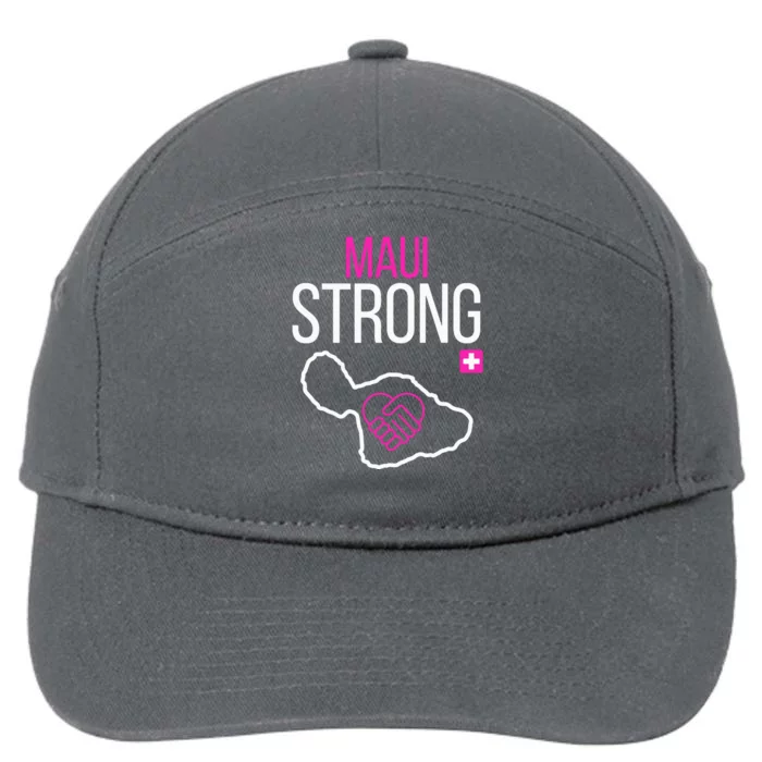 Pray For Maui Hawaii Strong Support Maui Gift 7-Panel Snapback Hat