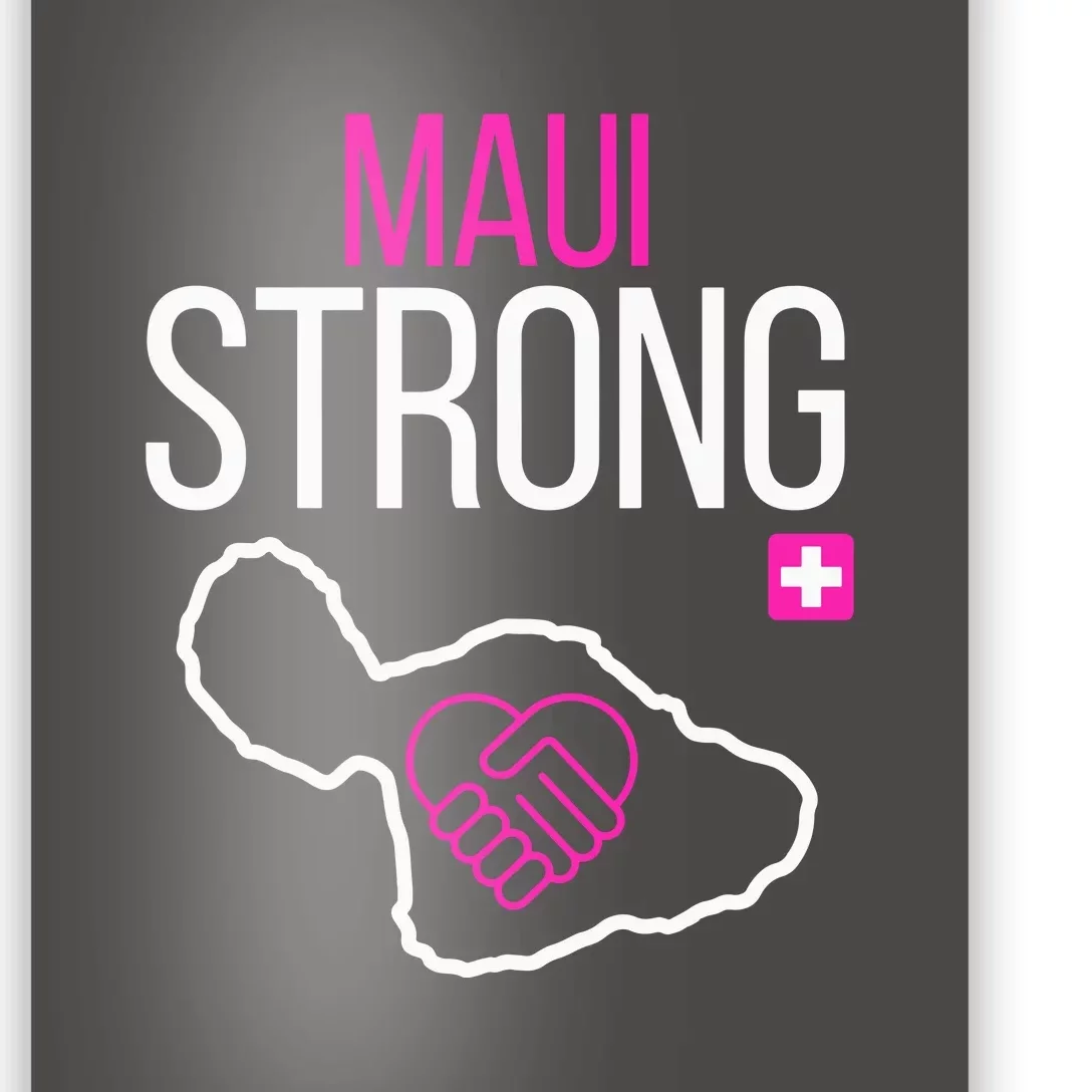 Pray For Maui Hawaii Strong Support Maui Gift Poster