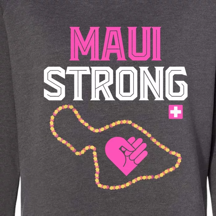 Pray For Maui Hawaii Strong Gift Womens California Wash Sweatshirt