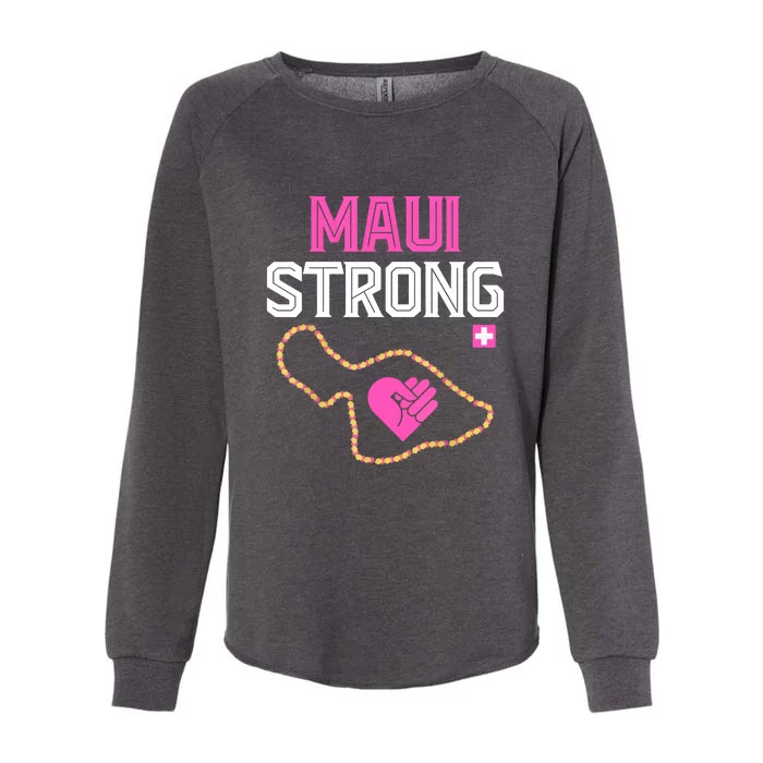 Pray For Maui Hawaii Strong Gift Womens California Wash Sweatshirt