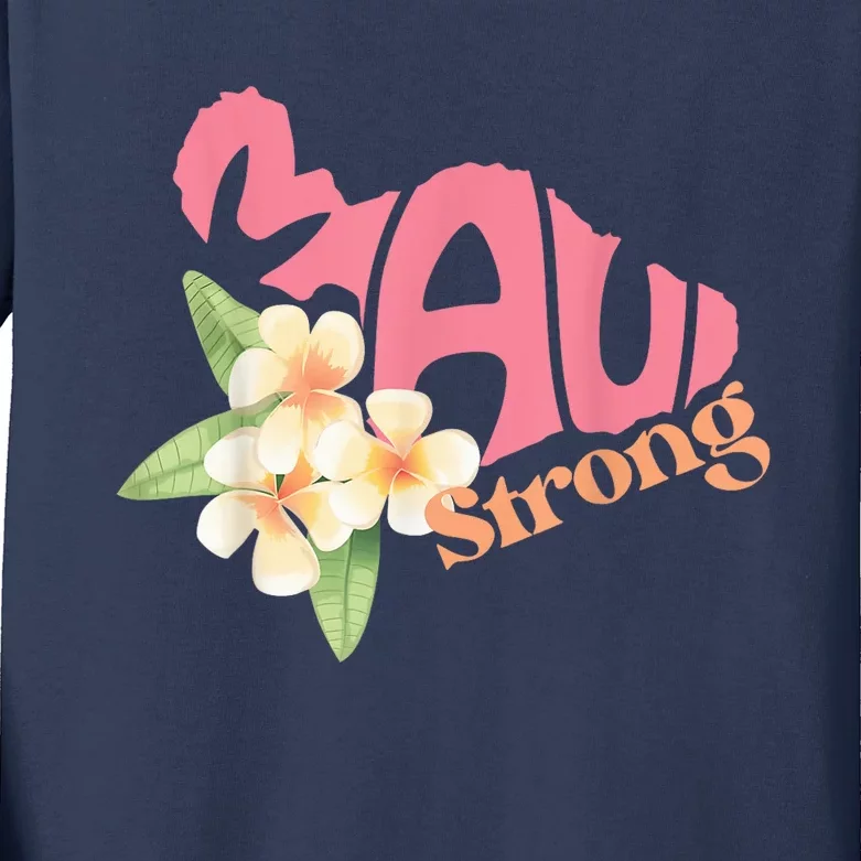 Pray for Maui Hawaii Strong Kids Long Sleeve Shirt