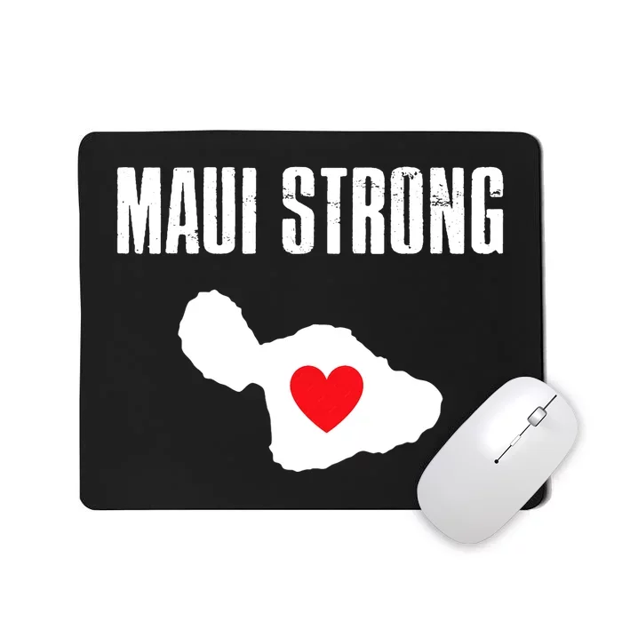 Pray For Maui Hawaii Maui Strong Maui Wildfire Relief Mousepad