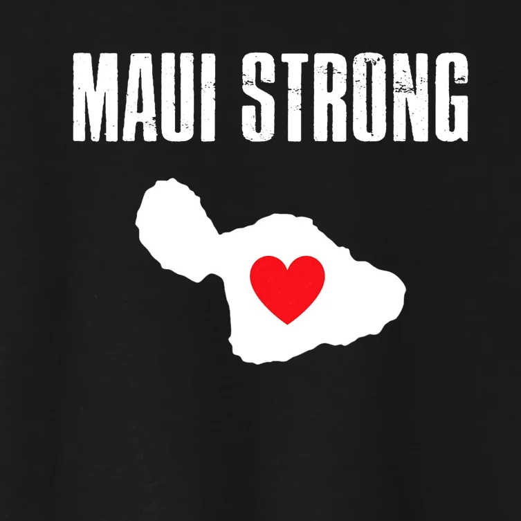 Pray For Maui Hawaii Maui Strong Maui Wildfire Relief Women's Crop Top Tee